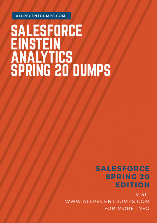 Salesforce Einstein Analytics and Discovery Consultant Spring 20 Dumps Sns-Brigh10